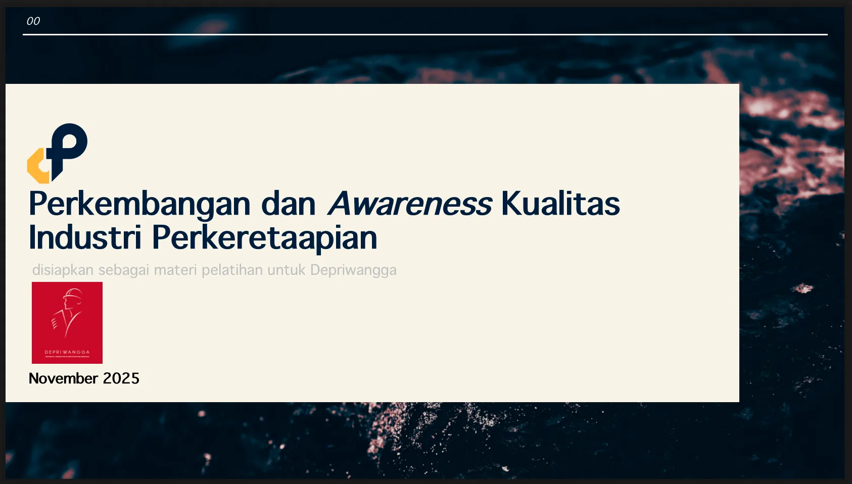 Materi Corporate Training Perkembangan dan Awareness Kualitasi Industri Perkeretaapian